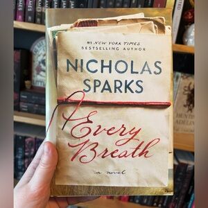 Every Breath by Nicholas Sparks ($12 or 3/$20)
